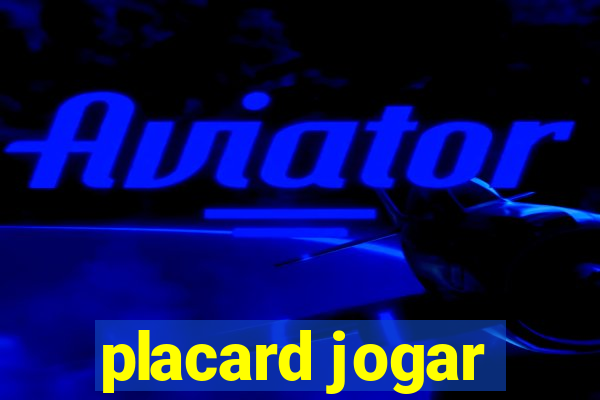 placard jogar